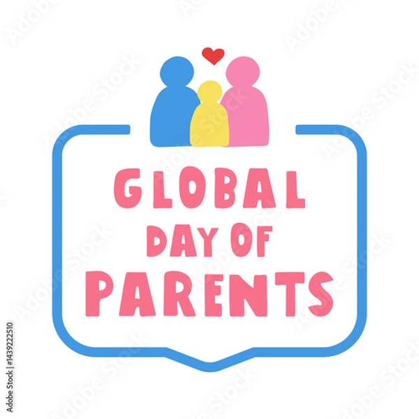 Fototapeta Badge. Global day of parents. Vector illustration on white background.