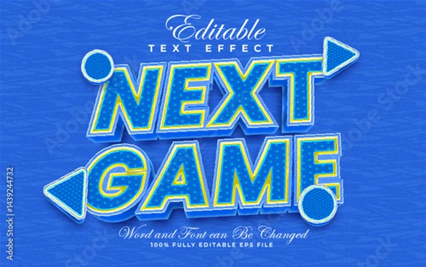 Fototapeta Next Game editable text effect in cute and textured style