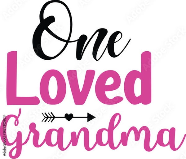 Obraz One Loved Grandma
