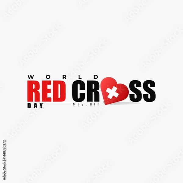 Obraz World Red Cross Day Concept. with red heart on white background with text WORLD RED CROSS DAY