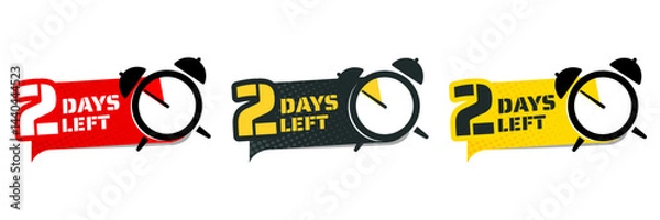 Obraz 2 days left - sticker, label, badge - vector illustration
