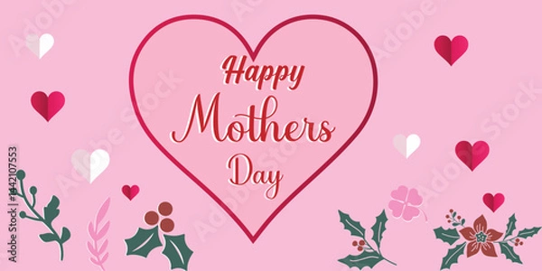 Fototapeta Happy Mothers Day. Happy mother's day realistic background illustration with pink heart shaped vector. 
 Mothers day design templates for postcard, banner, poster.