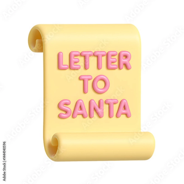 Obraz Yellow scroll reading "Letter to Santa" in pink pastel 3D cartoon style on transparent PNG background
