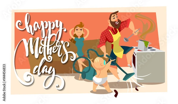Obraz Postcard with Mother's Day. The woman is resting on the couch, and the man is cooking and vacuuming.