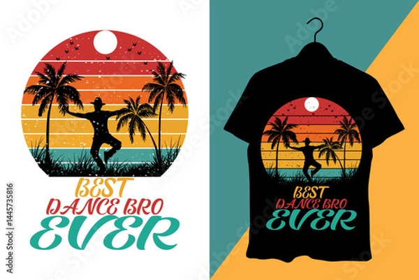 Fototapeta Best Dance Bro Ever T-shirt Design – Retro Sunset Palm Trees and Dancer Silhouette Graphic