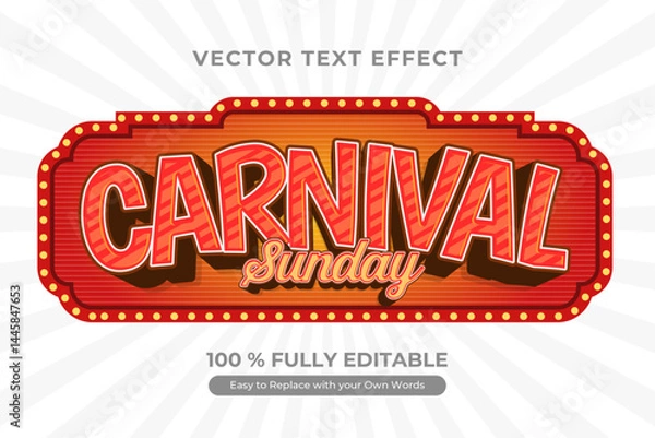 Obraz Carnival Sunday, Editable Vector Text Effect Design with Vintage Style Design.
