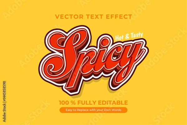 Obraz Spicy, Hot & Tasty Vector Editable Text Effect