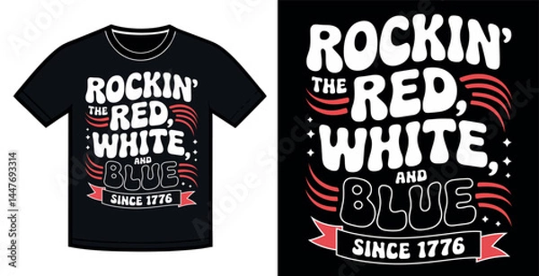 Obraz A black t-shirt graphic design showcasing the phrase "Rockin' the Red, White, and Blue" in a stylized, bold font.