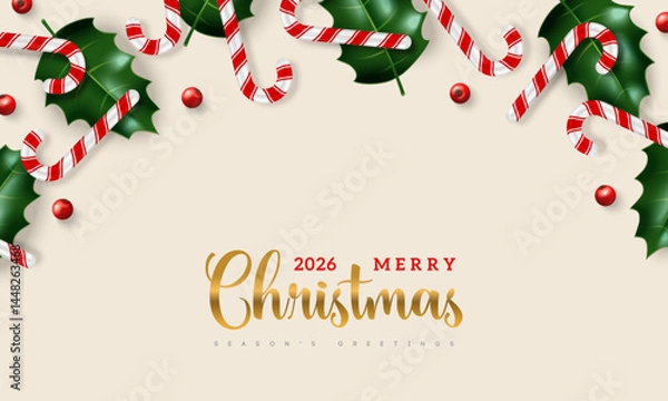 Fototapeta Merry Christmas Happy New Year 2026 poster, border frame with holly tree leaves and candycane. Vector illustration. Xmas voucher design, santa party invite card template. Place for text