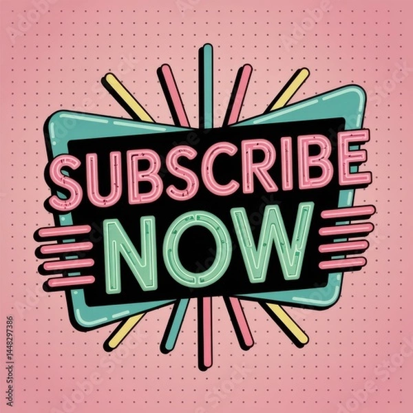 Obraz Retro Neon "Subscribe Now" Sign