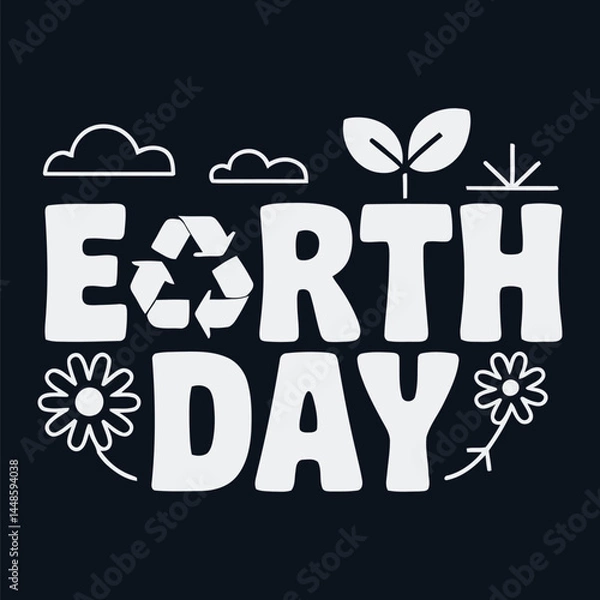 Fototapeta Celebrate Earth Day with a stylized graphic featuring the words Earth Day surrounded by leaves, flowers, and clouds, promoting environmental awareness and sustainability