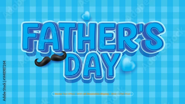 Fototapeta Happy father's day 3d text effect on blue background