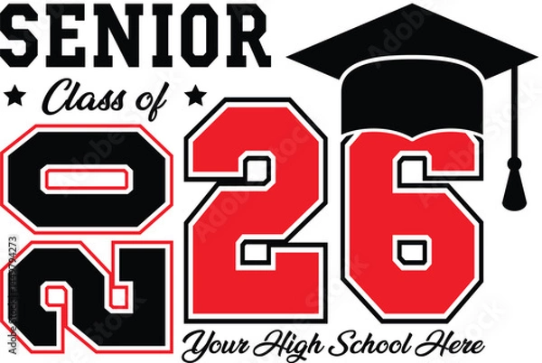 Fototapeta Senior Class of 2026 vector graphic. Perfect for graduation projects. Editable in Illustrator.