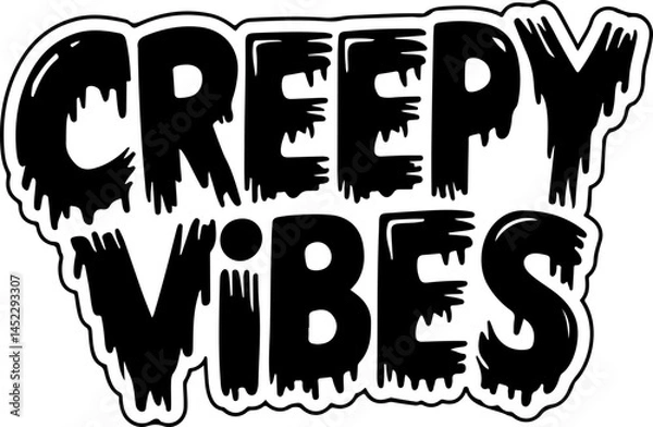 Fototapeta Creepy Vibes Melted Text Graphic