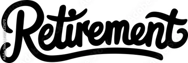 Fototapeta Retirement Announcement Bold Script Design