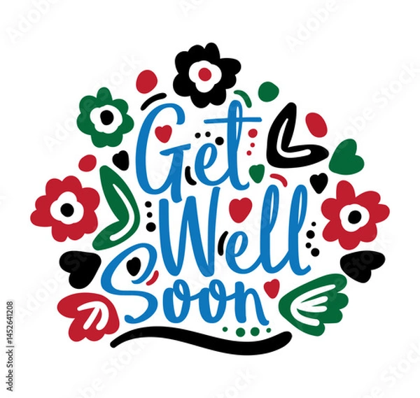 Obraz get well soon lettering. vector illustration