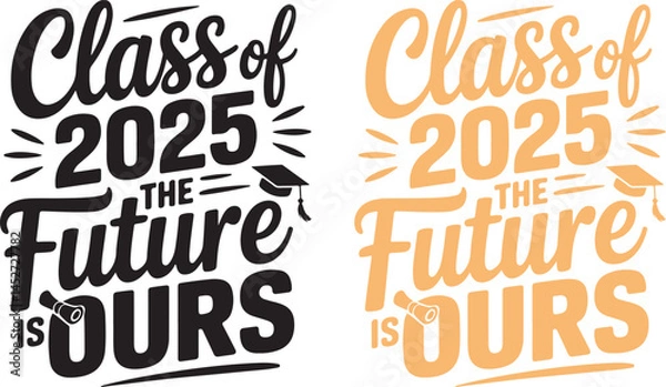 Fototapeta Motivational Graduation t shirt  Design typography hand lettering, isolated on transparent background. Vector  illustration.