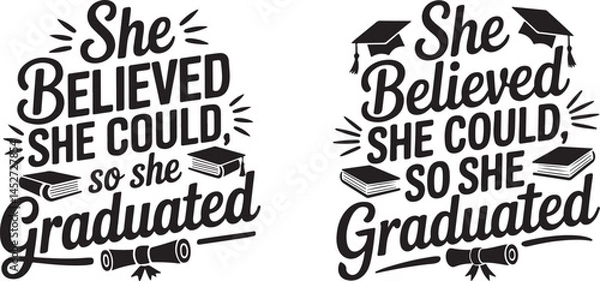 Fototapeta Motivational Graduation t shirt  Design typography hand lettering, isolated on transparent background. Vector  illustration.