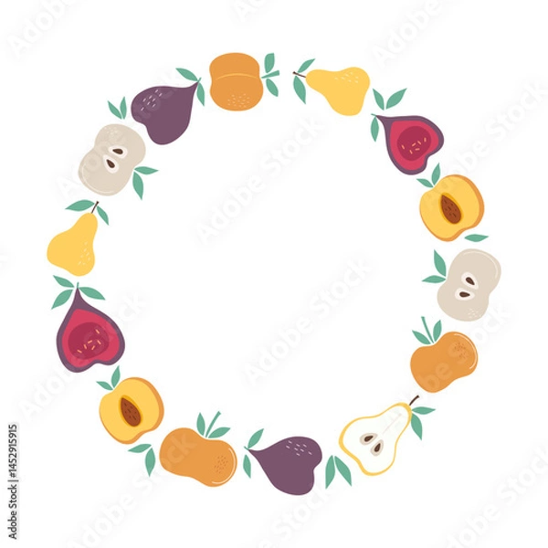 Fototapeta Round frame with simple abstract fruits. Wreath, fruity slices. Empty background with space for text. Apple, pear, fig, peach, leaves. Color flat illustration. Isolated white background.