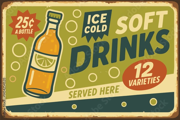 Fototapeta Ice Cold Soft Drinks Retro Sign – Vintage Summer Beverage Poster with Orange Juice and Fizzy Drink Illustration