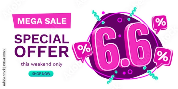 Obraz 6.6 Sale banner, event special promo, market promotion. Vector illustration