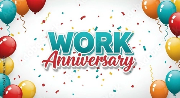Fototapeta Work Anniversary Celebration Image: Balloons, Confetti, and Festive Typography for Employee Recognition & Milestone Achievement