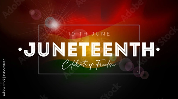 Fototapeta Juneteenth Freedom Day Design. African American June 19 Independence Day. Annual American Emancipation Holiday Vector Illustration with Typography Lettering on Flag Background for Banner, Flyer