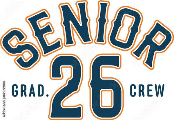 Fototapeta Senior Grad Crew 2026 vector illustration. A stylish design for the graduating class of 2026. Perfect for apparel and merchandise. Created in Illustrator.