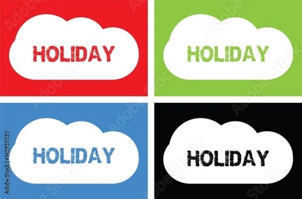 Obraz HOLIDAY text, on cloud bubble sign.