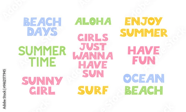 Fototapeta Set of various summer quotes. Vector flat hand drawn lettering. Aloha, beach days, have fun, sunny girl, surf etc.