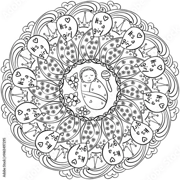 Obraz Fantasy mandala with a newborn girl and balloons, meditative coloring page for baby shower party or holiday activity
