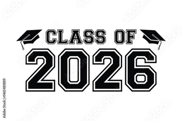 Fototapeta Class of 2026 vector, Class of 2026 vector illustration. Editable class of 2026 typography design vector