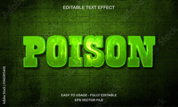 Fototapeta Poison text effect, editable shiny green neon text style