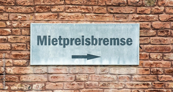 Obraz Schild 225 - Mietpreisbremse