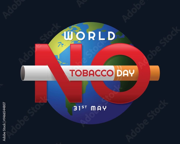 Fototapeta World No Tobacco day - Red NO letter cross cigarette on circle globe world and dark blue background vector design