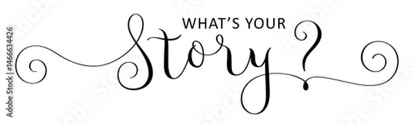 Fototapeta WHAT'S YOUR STORY? black calligraphy banner on transparent background
