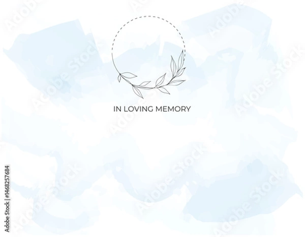 Fototapeta Funeral Empty card.  Sky blue background. Aquarelle background. Frame of leaves. In loving memory