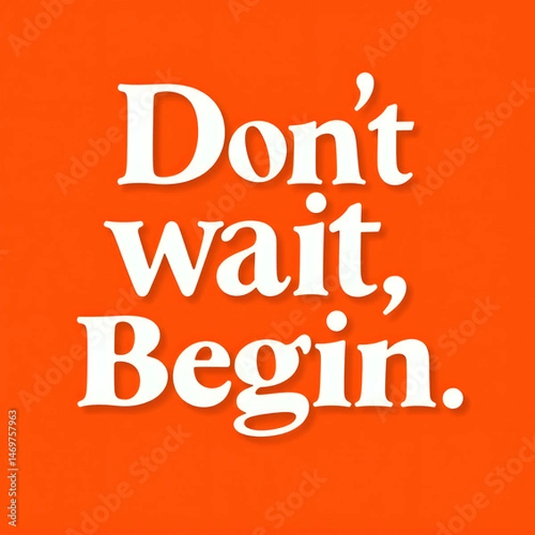 Obraz Motivational quote on bright orange background