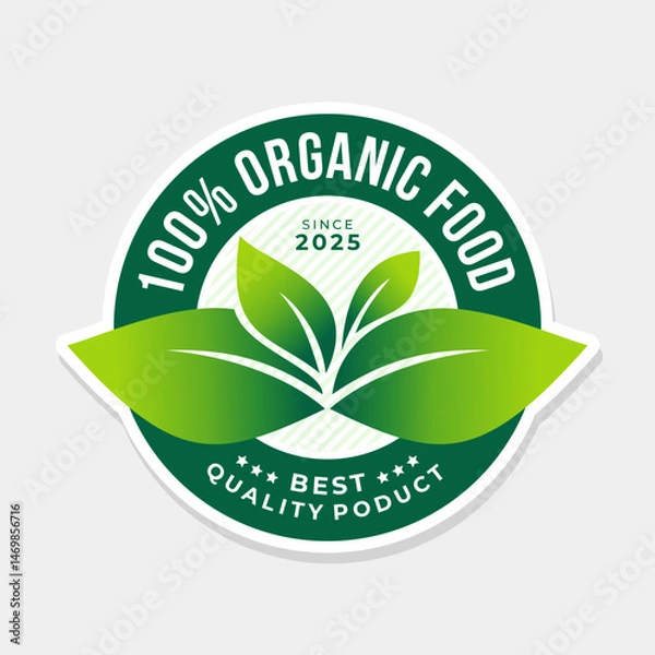 Obraz 100 percent organic food label logo stickers design. Modern and simple green leaves with circular text in a circle. Vector Illustration