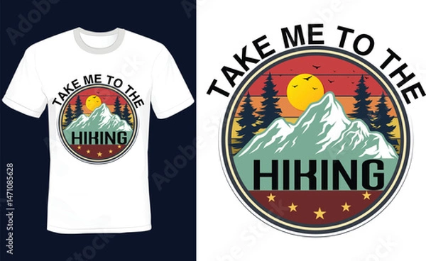 Fototapeta Adventure T-Shirt Design – "Take Me to the Hiking" with Mountain and Sunset


