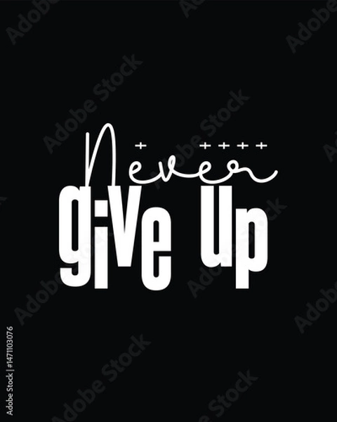 Fototapeta nothing is impossible typography t shirt, nothing is impossible vector t shirt, never Give up nothing is impossible inspirational quotes design, typography vector t shirt design, never give up tshirt
