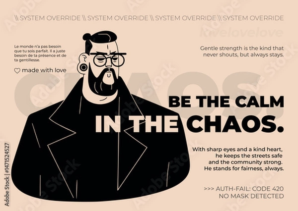 Obraz Bearded man in black with "be the calm" slogan.