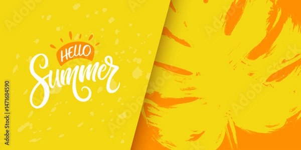 Obraz Hello Summer. Hand lettering and brush stroke monstera leaf. Summertime background for Summer season creative graphic design. Vector illustration.