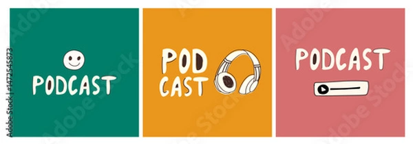 Fototapeta Colorful podcast themed illustration with text, smiley, headphones, and player icon. Hand-drawn style on colored backgrounds. Perfect for audio, streaming, or media content