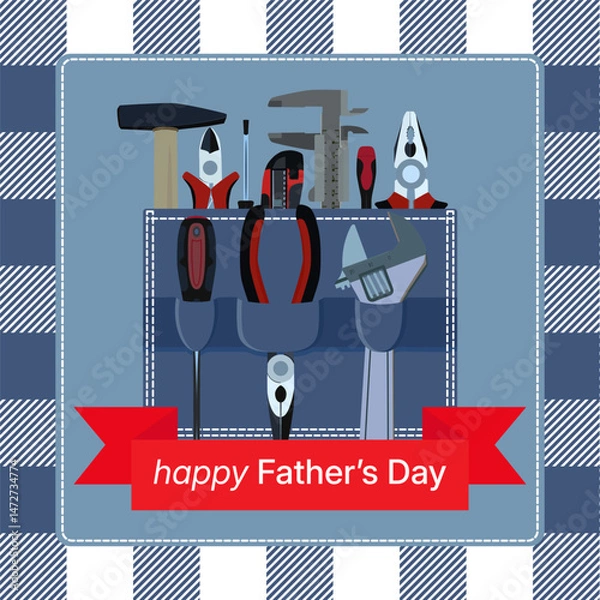 Fototapeta Happy Fathers Day Work Tools Greeting Card Poster