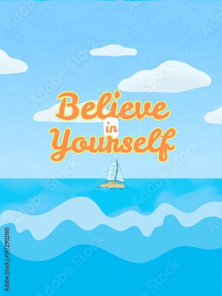 Fototapeta Simple background believe in yourself