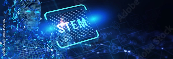 Fototapeta Science, technology, engineering and math. STEM concept. Business, Technology, Internet and network concept. 3d illustration
