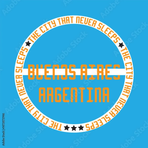 Fototapeta city that never sleeps buenos aires typography graphic print , Abstract fashion drawing and creative design for t-shirts,graphic tee, sweatshirt, cases, etc. Illustration in modern style for clothes