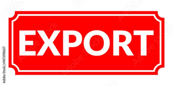 Fototapeta Export grunge rubber stamp, Export stamp seal, Export sign, Export stamp, Export stamp on white background