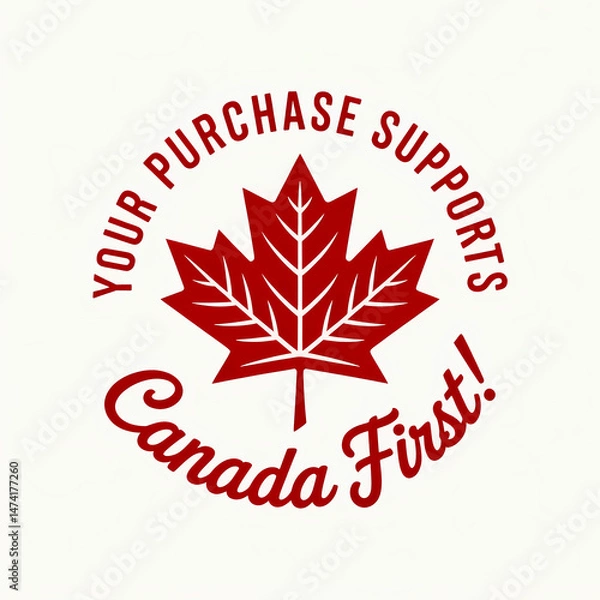 Obraz Circular Emblem Advocating Consumer Support For Canadian-Made Products And National Workforce Stability